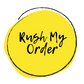 RUSH MY ORDER // Process My Order in 24 Hours